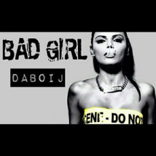 DaBoiJ –  Bad Girl [Single] (2016)