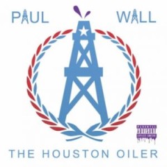 Paul Wall – Houston Oiler (2016)