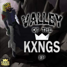 KXNG Crooked – Valley of the KXNGS (2016)