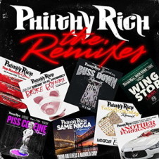 Philthy Rich – The Remixes EP (2016)