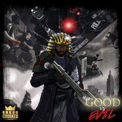 KXNG Crooked – Good Vs Evil (Deluxe Edition) (2016)