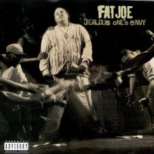 Fat Joe – Jealous One’s Envy (1995)