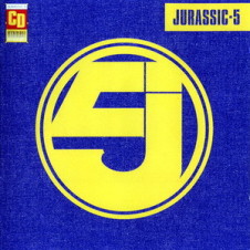 Jurassic 5 – Jurassic 5 LP (1998)