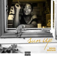 Boog Brown – Sun Up (2016)