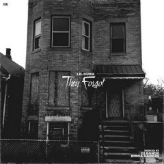 Lil Durk – They Forgot (2016)