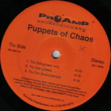Puppets Of Chaos – Tru Dat / New & Improved (1995)