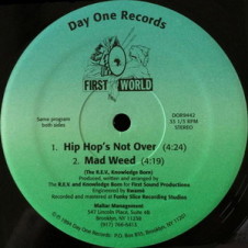 First World – Hip Hop’s Not Over (1995)