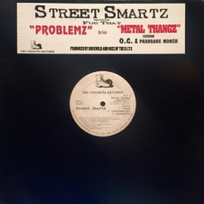 Street Smartz – Problemz / Metal Thangz (1996)