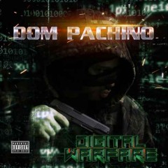 Dom Pachino – Digital Warfare (2016)