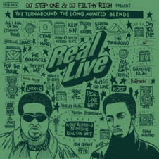 DJ Step One & DJ Filthy Rich – Real Live Blends (2017)