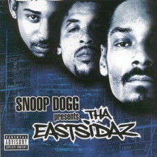Snoop Dogg Presents – Tha Eastsidaz (2000)