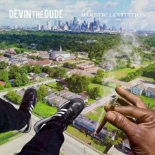 Devin the Dude – Acoustic Levitation (2017)