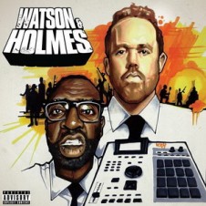 Blacastan & Stu Bangas – The Uncanny Adventures Of Watson & Holmes (2017)