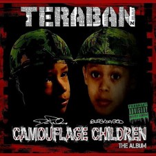 Teraban (Dom Pachino & Bugsy Da God) – Camouflage Children (2017)