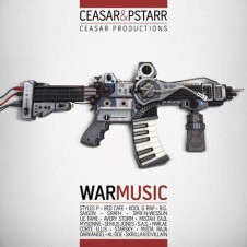 Ceasar & PStarr – War Music (2011)
