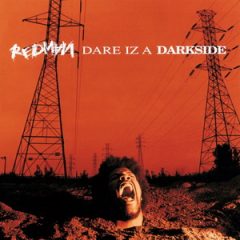 Redman – Dare Iz A Darkside (1994)
