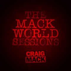 Craig Mack – The Mack World Sessions (2017)