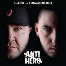 Slaine & Termanology – Anti-Hero (2017)