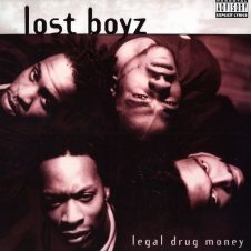 Lost Boyz – Legal Drug Money (1996)