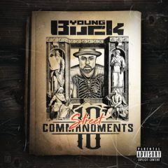 Young Buck – 10 Street Commandments (2017)