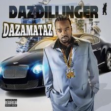 Daz Dillinger – Dazamataz (2018)