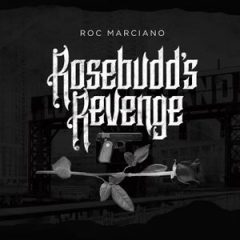 Roc Marciano – Rosebudd’s Revenge (2017)