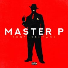 Master P – Tony Mantana (2018)