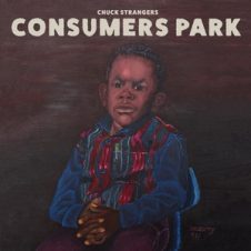 Chuck Strangers – Consumers Park (2018)