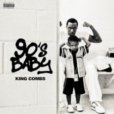 King Combs – 90’s Baby (2018)