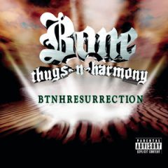 Bone Thugs-N-Harmony – BTNHResurrection (2000)