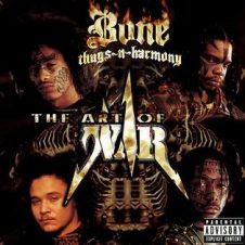 Bone Thugs N-Harmony – The Art Of War (1997)