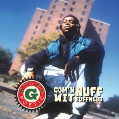 Mytee G. Poetic ‎- Com’n Wit Nuff Ruffness (2018)