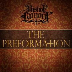 Bishop Lamont – The Preformation (2018)