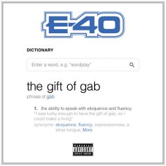 E-40 – The Gift Of Gab (2018)