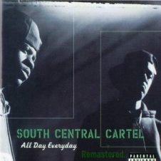 South Central Cartel – All Day Everyday (Remastered) (2018)
