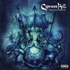 Cypress Hill – Elephants on Acid (2018)