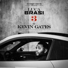 Kevin Gates – Luca Brasi 3 (2018)
