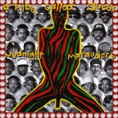 A Tribe Called Quest – Midnight Marauders (1993)