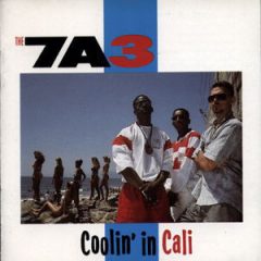 7a3 – Coolin’ In Cali (1988)