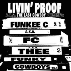 Livin’ Proof – Funky Cowboys Vol. 2 (2018)