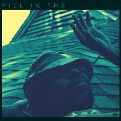 Kev Brown – Fill In The Blank (2018)