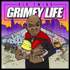 Big Twins – Grimey Life (2018)