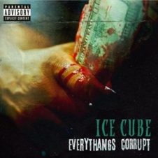 Ice Cube – Everythangs Corrupt (2018)