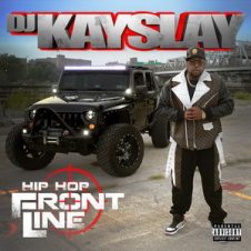 DJ Kay Slay – Hip Hop Frontline (2019)