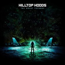 Hilltop Hoods – The Great Expanse (2019)