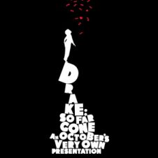 Drake – So Far Gone (Remastered) (2019)