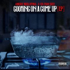 Andre Nickatina & CB Fam Bizz – Cooking on a Come Up (2019)