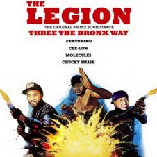 The Legion – Three The Bronx Way (2019)