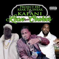 Project Pat, Keak da Sneak & Kafani – Lean and Cookies (2019)