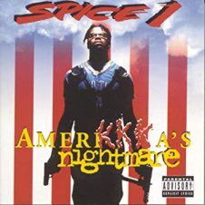 Spice 1 – AmeriKKKa’s Nightmare (1994)